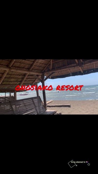 Come and visit Ongsiako Beach Resort located at Sitio Pontor .